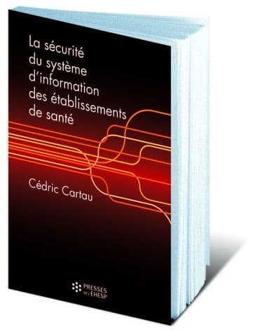 Illustration La sécurité du système d’information des établissements de santé